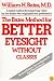 The Bates Method for Better Eyesight Without Glasses