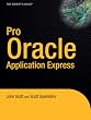 Pro Oracle Application Express (Pro)