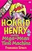 Horrid Henry & the Mega Mean Time Machin by Francesca Simon