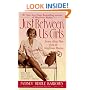 Just Between Us Girls: Secrets About Men From The Mayflower Madam