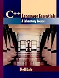 Essentials of C++: A Lab Course Through Arrays
