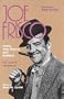 Joe Frisco: Comic, Jazz Dancer, and Railbird