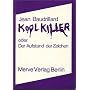 Kool Killer oder Der Aufstand der Zeichen
