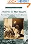 Prairie  In Her Heart:   Pioneer Women of North Dakota   (ND)  (Voices of America)