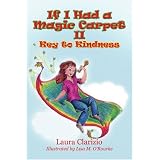 If I Had a Magic Carpet II: Key to Kindness