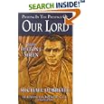 Praying in the Presence of Our Lord with Fulton J. Sheen by Fulton Sheen, Michael Dubruiel, and Benedict Groeschel