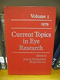 Current topics in eye research. Vol.1