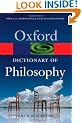 The Oxford Dictionary of Philosophy (Oxford Paperback Reference)