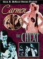 Carmen / The Cheat