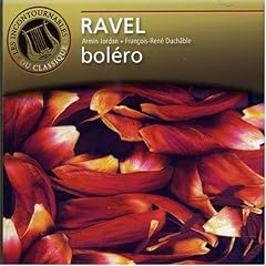 Ravel : Bol�ro...