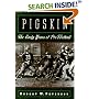 Pigskin: The Early Years of Pro Football