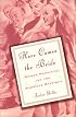 Here Comes the Bride: Women, Weddings, and the Marriage Mystique