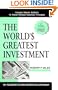 The World's Greatest Investment: 101 Reasons To Own Berkshire Hathaway