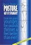 Posture, Get It Straight!