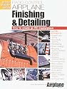 Radio Control Airplane Finishing & Detailing: How to Create an Rc Masterpiece (Master Modeler Series)