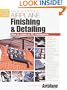 Radio Control Airplane Finishing and Detailing: How to Create an R-C Masterpiece: How to Create an R-C Masterpiece (Master Modeler Series)