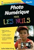 Photo numérique pour les nuls