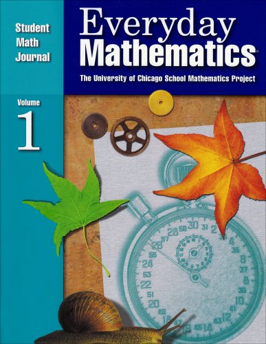 Everyday Mathematics: Student Math Journal 1 - by - Ages 9-12