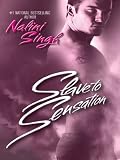 Slave to Sensation