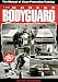 The Modern Bodyguard: The Manual of Close Training Protection (Self defense)
