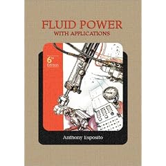Fluid Power with Applications (6th Edition)