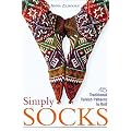 Simply Socks: 45 Traditional Turkish Patterns to Knit: 45 Traditional Patterns to Knit