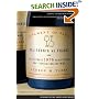 Judgment of Paris: California vs. France and the Historic 1976 Paris Tasting That Revolutionized Wine