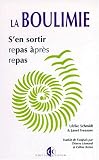 La boulimie s'en sortir repas apr�s repas
