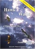 Hawk Watch - A Video Guide To Eastern Raptors