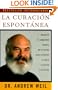 La Curaci�n Espont�nea (Spanish Edition)