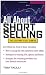 All About Short Selling (All About Series)
