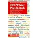 Zweitausend ( 2000) Wörter Plattdüütsch: Ein Gebrauchswörterbuch Zweitausend ( 2000) Wörter Plattdüütsch: Ein Gebrauchswörterbuch
