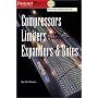 Sound Advice on Compressors, Limiters, Expanders, & Gates (Instantpro Series)