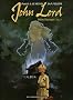 John Lord, Tome 2 : B�tes Sauvages