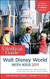 The Unofficial Guide to Walt Disney World with Kids