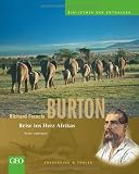 Produkt-Bild: Richard Francis Burton: Reise ins Herz Afrikas