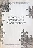 Frontiers of comparative plant ecology
