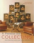 A Passion for Collecting: Decorating with Art and Antiques