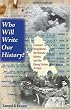 Who Will Write Our History?: Emanuel Ringelblum, the Warsaw Ghetto, and the Oyneg Shabes Archive (The Helen and Martin Schwartz Lectures in Jewish Studies)