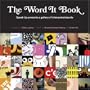 The Word It Book: Speak Up Presents a Gallery of Interpreted Words