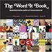 The Word It Book: Speak Up Presents a Gallery of Interpreted Words