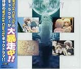 WHITE CLARITY ドラマアルバム