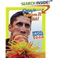 Ripley's Special Edition 2008 (Ripley's Believe It Or Not Special Edition)