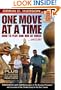 One Move at a Time: How to Play and Win at Chess and Life