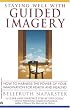 Staying Well With Guided Imagery