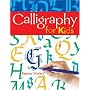 Calligraphy for Kids