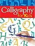Calligraphy for Kids