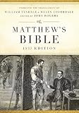Matthew's Bible : a facsimile of the 1537 edition, combining the translations of William Tyndale & Myles Coverdale