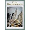 Civil Disobedience: A Wadsworth Casebook in Argument (with InfoTrac)