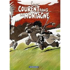 Le G�nie des alpages, Tome 14 : ... Courent dans la Montagne
